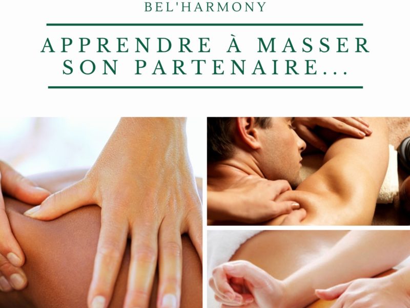 Atelier massage « Apprendre à masser son partenaire »